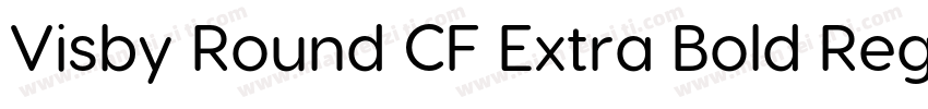 Visby Round CF Extra Bold Regular字体转换